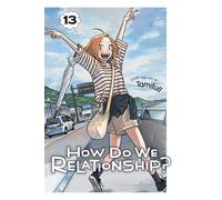 Tamifull How Do We Relationship?, Vol. 13 (Tascabile) (PRESALE 23/10/2025)