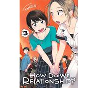 How Do We Relationship? 3