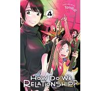 How Do We Relationship? 4