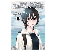 How Do We Relationship? 5