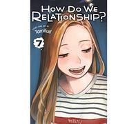 How Do We Relationship? 7