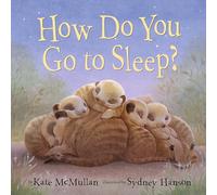 How Do You Go to Sleep?