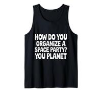 How Do You Organize A Space Party You Planet |- Canotta