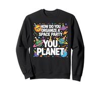 How Do You Organize A Space Party You Planet Felpa