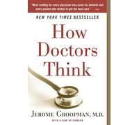 How Doctors Think