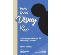 James Warda Theron Skees How Does Disney Do That? (Tascabile)