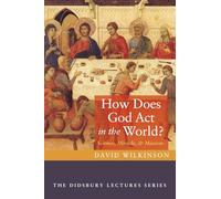 How Does God Act in the World?