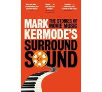 HOW DOES IT FEEL: The Stories of Movie Music