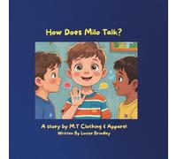 How Does Milo Talk?
