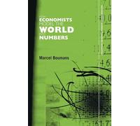 How Economists Model the World into Numbers