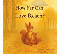 How Far Can Love Reach?