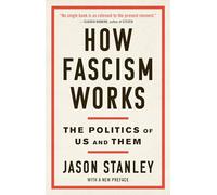 Jason Stanley How Fascism Works (Tascabile)