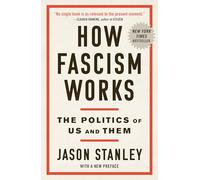 Jason Stanley How Fascism Works (Tascabile)