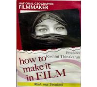 How/Film:National Geographic Filmmake