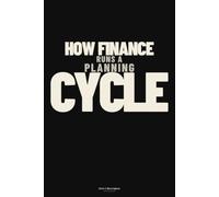 How Finance Runs a Planning Cycle: Budget, Forecast, Lock, Variance - Without the Software Manual
