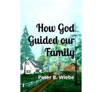 How God Guided our Family