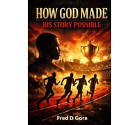 How God Made His Story Possible