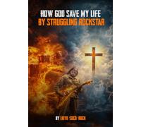 HOW GOD SAVE MY LIFE