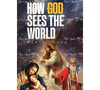 How God Sees The World: New Edition
