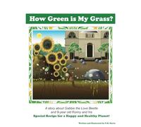 How Green is My Grass?