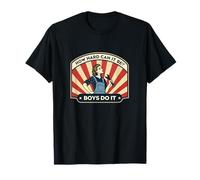 How Hard Can It Be Boys Do It Femminista Retro Graphic Maglietta