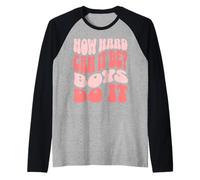 How Hard Can It Be? Boys Do It Maglia con Maniche Raglan