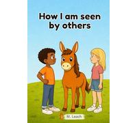 How I am seen by others