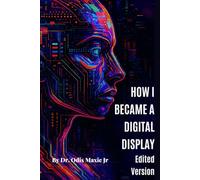 How I Became a Digital Display