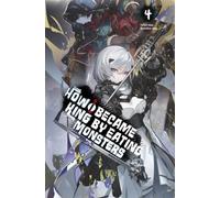 How I Became King by Eating Monsters Volume 4