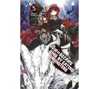 How I Became King by Eating Monsters Volume 5