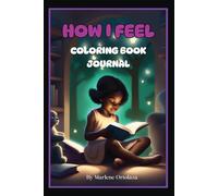 "How I Feel," Coloring Book Journal