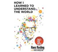 How I Learned to Understand the World: BBC RADIO 4 BOOK OF THE WEEK