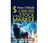 HOW I MADE 2,000,000 IN THE STOCK MARKET
