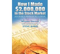 Darvas Nicolas Steve Burns How I Made $2,000,000 in the Stock Market (Tascabile)