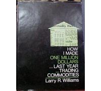 How I made one million dollars last year trading commodities