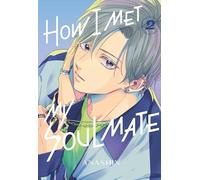 Anashin How I Met My Soulmate 2 (Tascabile) How I Met My Soulmate
