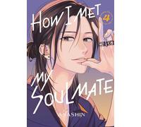 Anashin How I Met My Soulmate 4 (Tascabile) How I Met My Soulmate