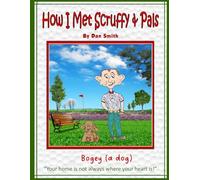 How I met Scruffy & Pals: Your home is not always where your heart is!