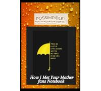 how i met your mother fans notebook , winter season , umbrella teams: HIMYM fans Notebook 6 x 9 in (15.24 x 22.86 cm) , umbrella lined papers , winter season
