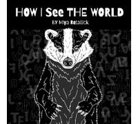 How I See The Word: By Miya Retallick