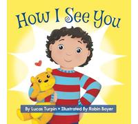 How I See You