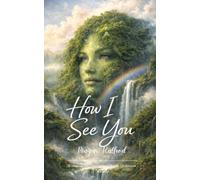How I See You