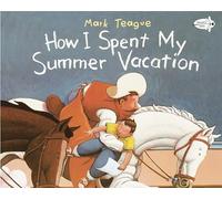 How I Spent My Summer Vacation