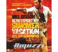 How I spent my summer vacation (Blu-ray)