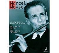 [(How I Stayed in Shape )] [Author: Marcel Moyse] [Sep-1998]