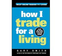 How I Trade for a Living