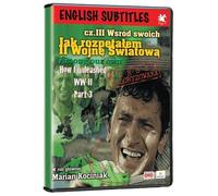 How I Unleashed World War II 3