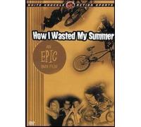 How I Wasted My Summer
