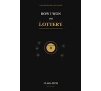 How I Won the Lottery