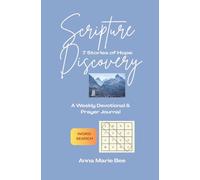 How is your heart? Scripture Discovery: 7 Stories of Hope: Weekly Devotional and Prayer Journal with Word Search